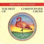 [ зарубежная запись ]Ride Like the Wind: Best of/ Christopher * Cross 