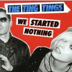 [ зарубежная запись ]We Started Nothing/ The *tin*tinz