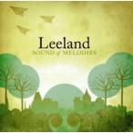 【輸入盤】Sound of Melodies/リーランド