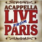 [ зарубежная запись ]Live from Paris/Acappella