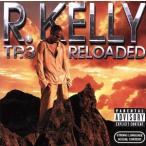 【輸入盤】TP.3 Reloaded/R.ケリー　