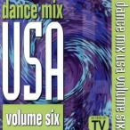 【輸入盤】Vol. 6-Dance Mix U.S.a./DanceMixU.S.A.(アーティスト)