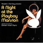 [ зарубежная запись ]A Night at the Playboy Mansion/ti Mito li*f ром * Париж 