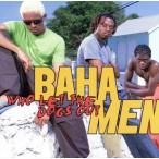 [ зарубежная запись ]Who Let the Dogs Out/ Baja * men 