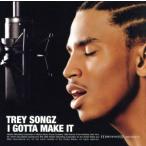 [ зарубежная запись ]I Gotta Make It/ tray *songs