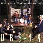 [ зарубежная запись ]Big Backyard Blues/BR5-49