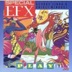[ зарубежная запись ]Play/ специальный EFX