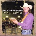 [ зарубежная запись ]I*m All Country/FloydVanLaningham