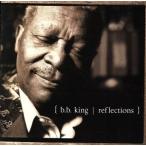 [ зарубежная запись ]Reflections/B.B. King 
