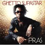 [ зарубежная запись ]Ghetto Supastar/Pras