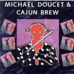 [ зарубежная запись ]&amp; Cajun Brew/MichaelDoucet