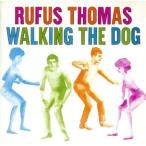 [ зарубежная запись ]Walking the Dog/RufusThomas