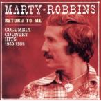 [ зарубежная запись ]Return to Me-Columbia Country Hits 1959-82/MartyRobbins( художник )