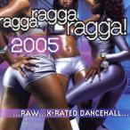 【輸入盤】Ragga Ragga Ragga 2005/ヴァイブス・カーテル