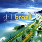 [ зарубежная запись ]Chill Brazil/(V.A.)