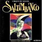 【輸入盤】Saltimbanco/シルク・ドゥ・ソレイユ