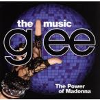 [ зарубежная запись ]Glee: the Music-the Power of Madonna/GleeCast