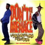 [ зарубежная запись ]Don*t Be A Menace To South Central While Drinking Your Juice In The Hood: The Soundtrack/JohnBarnes( композиция 