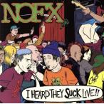 [ зарубежная запись ]I Heard They Suck Live/NOFX