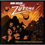 [ зарубежная запись ]WHO KILLED THE ZUTONS/ The * Zoo тонн z