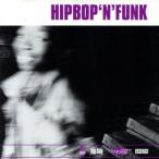 【輸入盤】HIPBOP‘N’FUNK/(オムニバス)