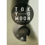 TOKYO MOON MUSIC FOR LIFE/ сосна .. Хара 