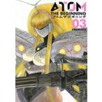 アトム ザ・ビギニング(03) 月下のつわもの ヒーローズC/カサハラテツロー(著者),手塚治