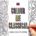 【輸入盤】Ｃｏｌｏｕｒ　Ｍｅ　Ｃｌａｓｓｉｃａｌ／Ｖ／Ｃ