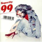 ショッピングSuperfly 99(通常盤)/Superfly