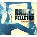 【輸入盤】Ｒｅｇａｒｄｅ　Ａｕｔｏｕｒ／Ｂｒｕｎｏ　Ｐｅｌｌｅｔｉｅｒ