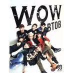 WOW(JPN ver.)( первый раз ограничение запись )(DVD есть )/BTOB