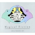 ショッピングチャットモンチー Magical Fiction(初回生産限定盤)/チャットモンチー