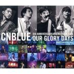 ARENA TOUR 2016 -Our Glory Days- @NIPPONGAISHI HALL(Blu-ray Disc)/CNBLUE