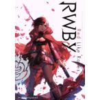 RWBY OFFICIAL MANGA ANTHOLOGY(Vol.1) Red Like Roses 集英社ホームC/アンソロジー(著者)