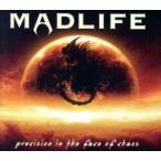 [ зарубежная запись ]PRECISION IN THE FACE OF CHAOS/MADLIFE