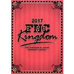 2017 FNC KINGDOM IN JAPAN -MIDNIGHT CIRCUS-(完全生産限定版)(Blu-ray Disc)/(オムニバス),FTISLAND,CNBLUE　