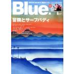 Blue.(No.71 6 2018 June). ежемесячный журнал / кошка *pa желтохвост sing