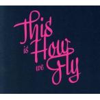 [ зарубежная запись ]Foreign Fields/This is How We Fly