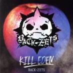KILL EDEN(通常盤)/BACK-ZETS
