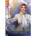 CASANOVA/宝塚歌劇団花組