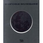 【輸入盤】Ｂｅｆｏｒｅ　Ｓｕｎｒｉｓｅ　Ｐａｒｔ．１／Ｔ１４１９