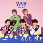 ALL ME(初回限定盤)(Blu-ray Disc付)/IVVY
