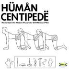 [ зарубежная запись ]The Human Centipede/Savage &amp; Spies
