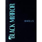 BLACK MIRROR(初回限定盤)(CD+DVD)/ONEUS