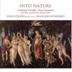 INTO NATURE 〜自然の中へ オノフリのヴィヴァルディの四季〜/エンリコ・オノフリ/イマジナリウム・アンサンブル
