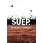 SUEP. 10 stories of architecture on earth конец свет . мир + конец свет ../SUEP. строительство сборник произведений / конец свет . мир ( автор ),