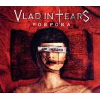 [ зарубежная запись ]PORPORA/VLAD IN TEARS