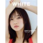 ＷＨＩＴＥ　ｇｒａｐｈ(００９) ＤＡＹ＆ＮＩＧＨＴ　日向坂４６　齊藤京子　５６Ｐ独占グラビア／講談社(編者),齊藤京子(タレント)