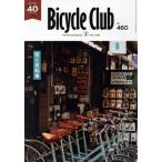 BiCYCLE CLUB(2025 год 3 месяц номер No.460). ежемесячный журнал / minor bi выпускать 