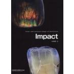 Ｉｍｐａｃｔ　Ｃｏｌｏｒ　ａｎｄ　ｉｎｔｅｒｎａｌ　ｓｈａｐｅ　ｏｆ　Ａｎｔｅｒｉｏｒｅｓ / 山本　尚吾　著